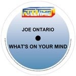 cover: Joe Ontario - What's On Your Mind