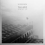 cover: Talkre - Sentry EP