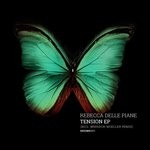 cover: Rebecca Delle Piane - Tension EP