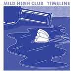 cover: Mild High Club - Timeline