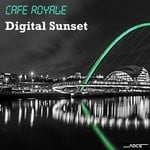 cover: Cafe Royale - Digital Sunset