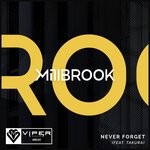 cover: Millbrook|Takura - Never Forget