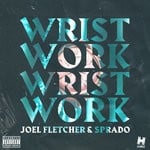 cover: Sprado|JOEL FLETCHER - Wrist Work