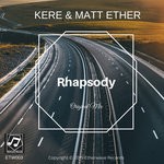 cover: Kere|Matt Ether - Rhapsody