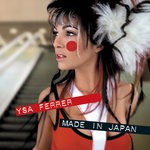 cover: Ysa Ferrer - Made In Japan