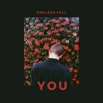 cover: Endless Fall - You