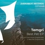 cover: Temgri - Best Pet EP