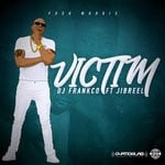 cover: Dj Frankco|Jibreel - Victim