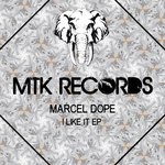 cover: Marcel Dope - I LIKE IT EP