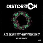 cover: M.f.s: Observatory - Believe Yourself EP