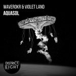 cover: Violet Land|Waverokr - AquaSol