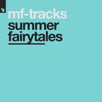 cover: Mf-tracks - Summer Fairytales