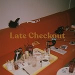 cover: Chris Lorenzo - Late Checkout