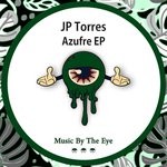 cover: Jp Torres - Azufre EP