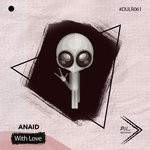 cover: Anaid - With Love