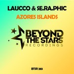 cover: Laucco & Se Ra Phic - Azores Islands