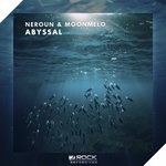 cover: Neroun & Moonmelo - Abyssal