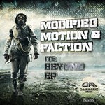 cover: Modified Motion & Faction - It's Beyond