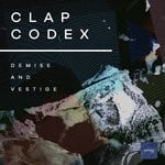 cover: Clap Codex - Demise And Vestige