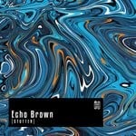 cover: Echo Brown - Stutter