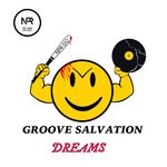 cover: Groove Salvation - Dreams