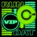 cover: Champion - Run Dat