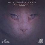 cover: Darse|My Flower - Basilisk EP