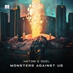 cover: Hatom & Deel - The New Age/Monsters Against Us