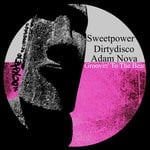 cover: Adam Nova|Dirtydisco|Sweetpower - Groovin' To The Beat