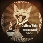 cover: Manu Navarro - Coffe & Skin