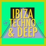 cover: Various - Ibiza Techno & Deep