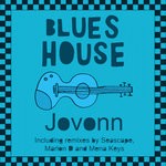 cover: Jovonn - Blues House