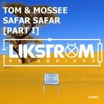 cover: Tom & Mossee - Safar Safar (Part I)