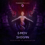 cover: E-mov & Shogan - Evolution To Revolution