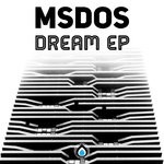 cover: Msdos - Dream EP