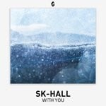 cover: Sk Hall - With You