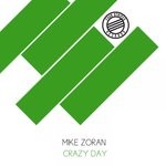 cover: Mike Zoran - Crazy Day