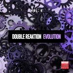 cover: Double Reaktion - Evolution Vol 5