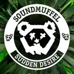 cover: Soundmuffel - Sudden Desire