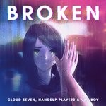 cover: Cloud Seven & Handsup Playerz|Vau Boy - Broken