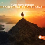 cover: Bridson|T-jay - Something Is Changing