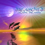 cover: Dreamchild - Akashic Dreaming