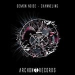 cover: Demon Noise - Channeling