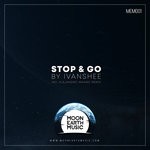 cover: Ivanshee - Stop & Go