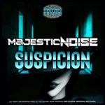 cover: Majestic Noise - Suspicion