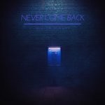 cover: Nikita Mirnyy - Never Come Back