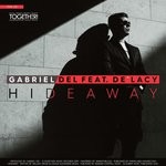 cover: De'lacy|Gabriel Del - Hideaway