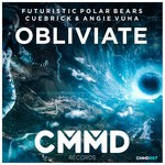 cover: Angie Vu Ha|Cuebrick|Futuristic Polar Bears - Obliviate