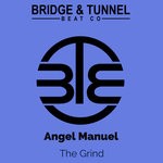 cover: Angel Manuel - The Grind