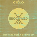 cover: Ciclo - No Time For A Break